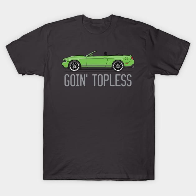 Convertible Goin Topless-Lime Green T-Shirt by JRCustoms44